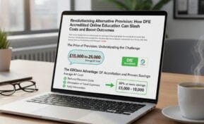 Online DFE-Accredited Alternative Provision: Cutting Costs, Boosting Outcomes